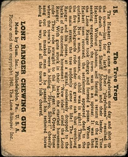 1940. usamljeni rendžer 15 Zamka stabla siromašna