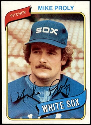 1980. Topps 399 Mike Proly Chicago White Sox NM/MT White Sox